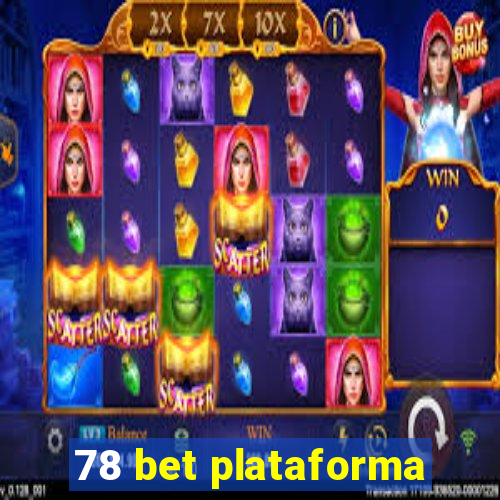 78 bet plataforma